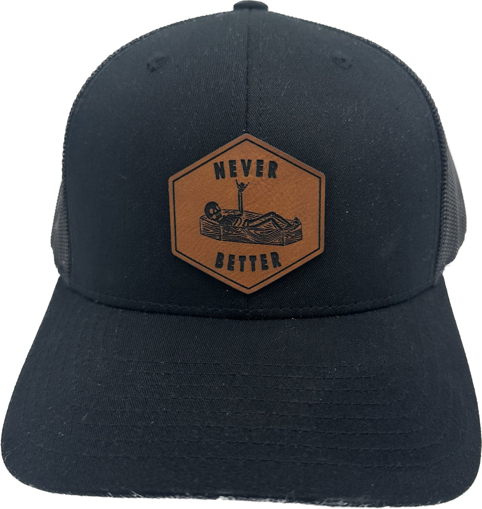 Never Better Shaka Skeleton in a Coffin Leather Patch Trucker Snapback Hat by Ink Trendz, Funny Halloween Hat, Christmas Hat, Dark Humor Hat, Over Stimulated moms, Over Stimulated moms hat