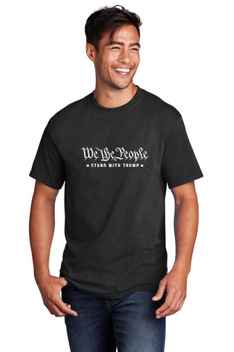 We the People Stand with Trump Political T-Shirt