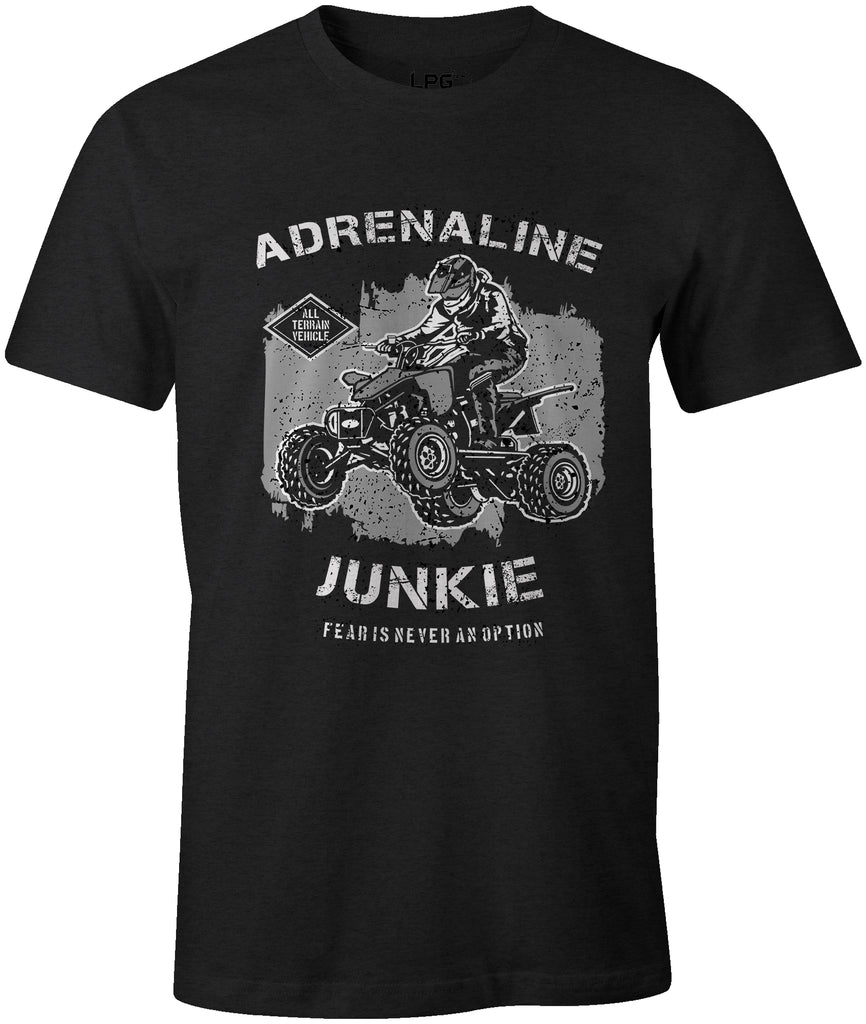 Adrenaline Junkie Fear Is Never An Option T-Shirt