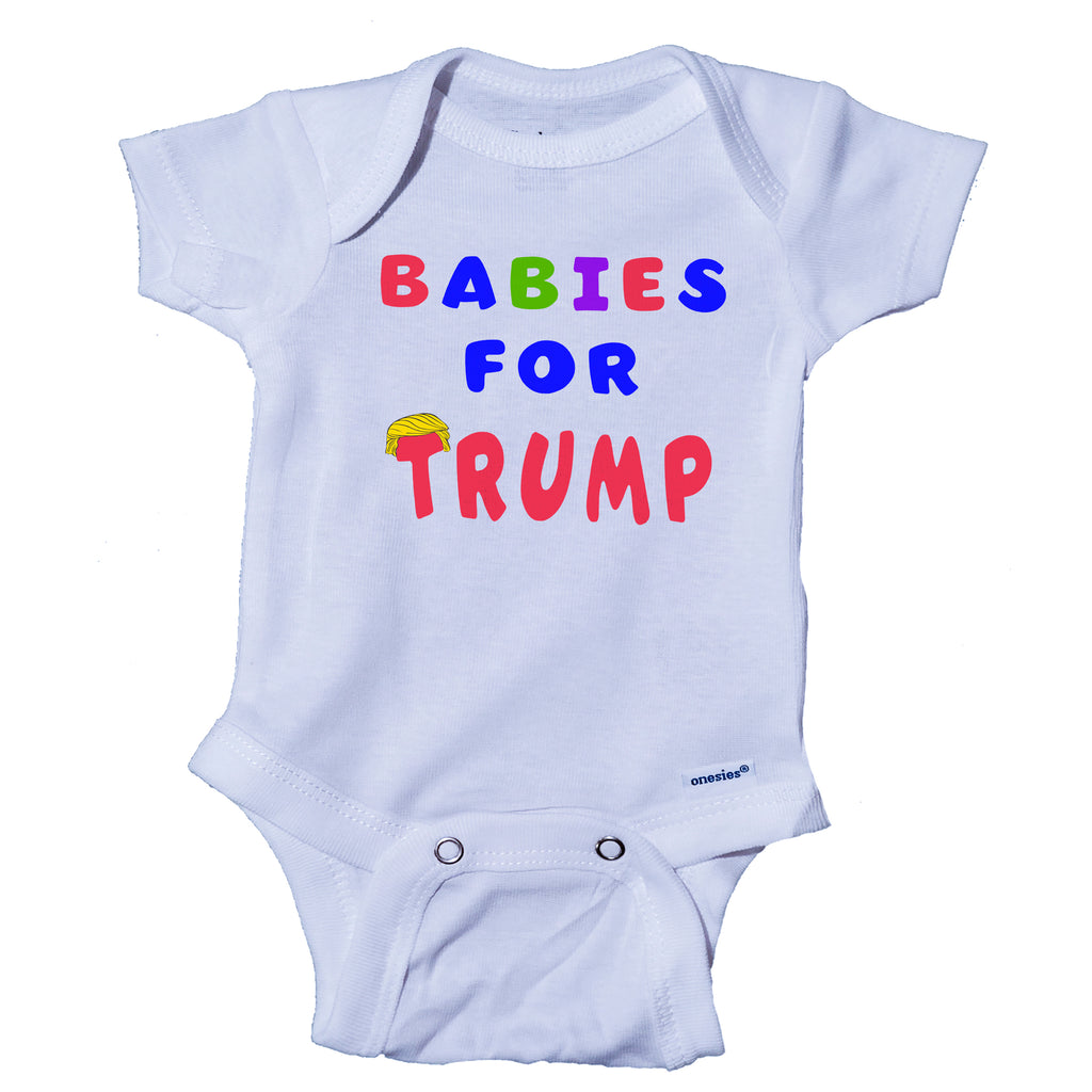 Babies for Trump Onesie®, Trump Baby Onesie®,Trump Baby Unisex Shirts, MAGA Baby Shirts Trump Newborn Gifts Trump Baby Gift, Baby Bodysuit