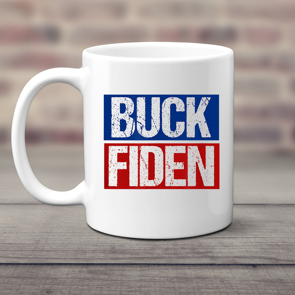 Ink Trendz® BUCK FIDEN  Political Humor Novelty Coffee Mug