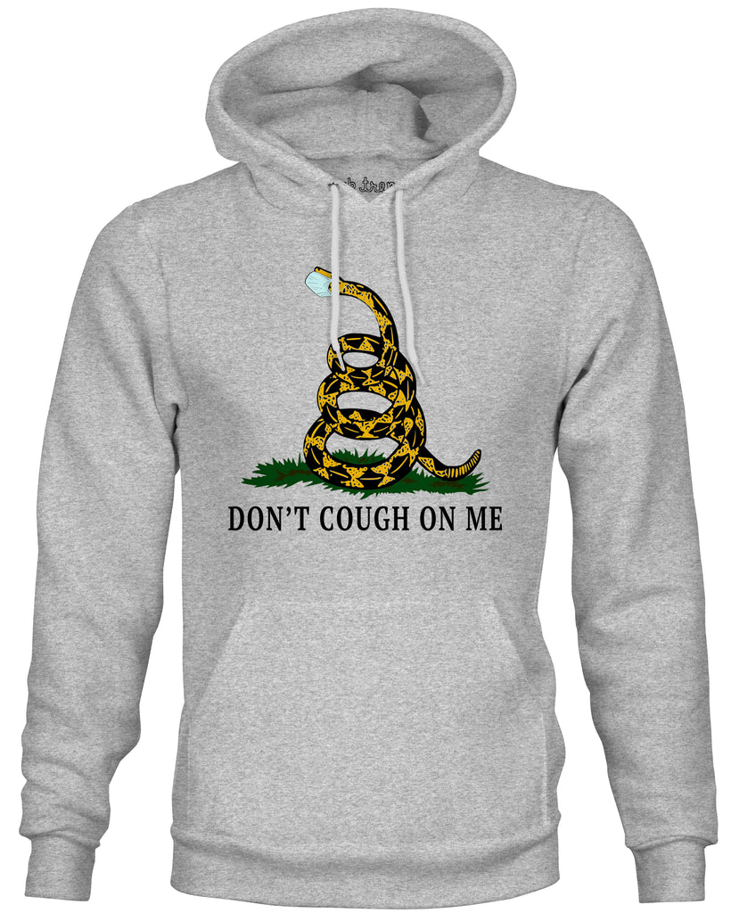 Ink Trendz® Don't Cough One Me Funny Unisex Hoodie Sweatshirt