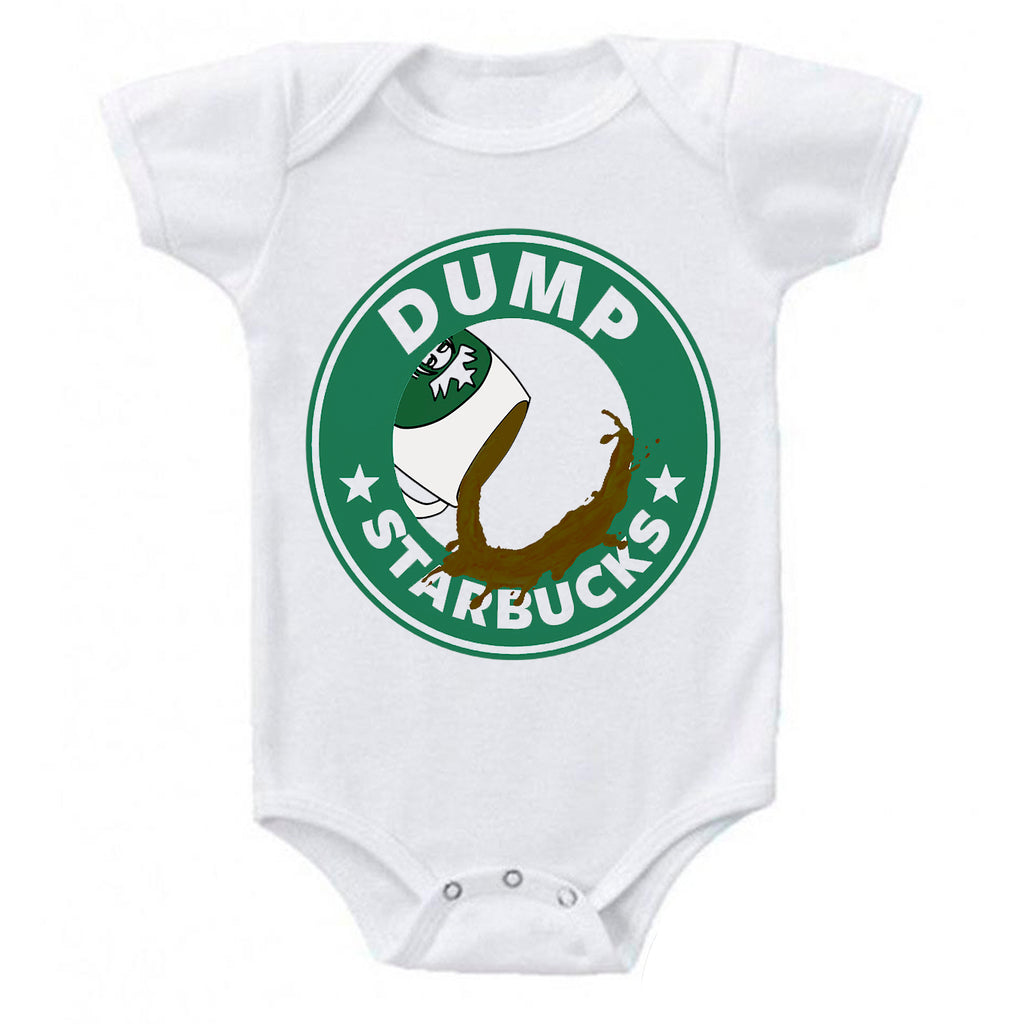 DUMP STARBUCKS  Premium Baby Romper Bodysuit