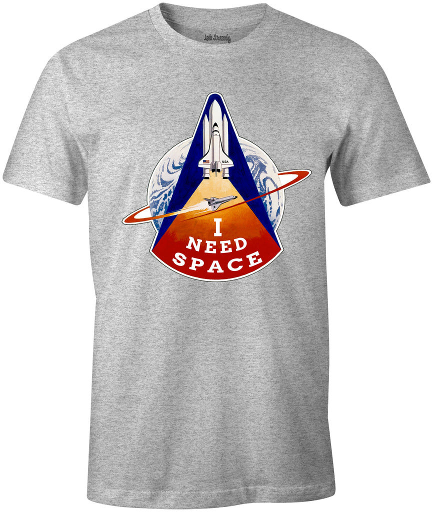I Need Space Nasa Columbia Space Shuttle Themed T-Shirt - Ink Trendz