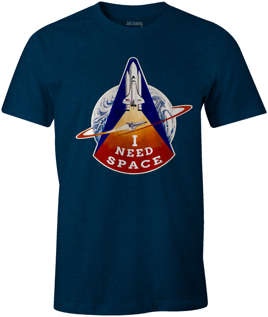 I Need Space Nasa Columbia Space Shuttle Themed T-Shirt - Ink Trendz