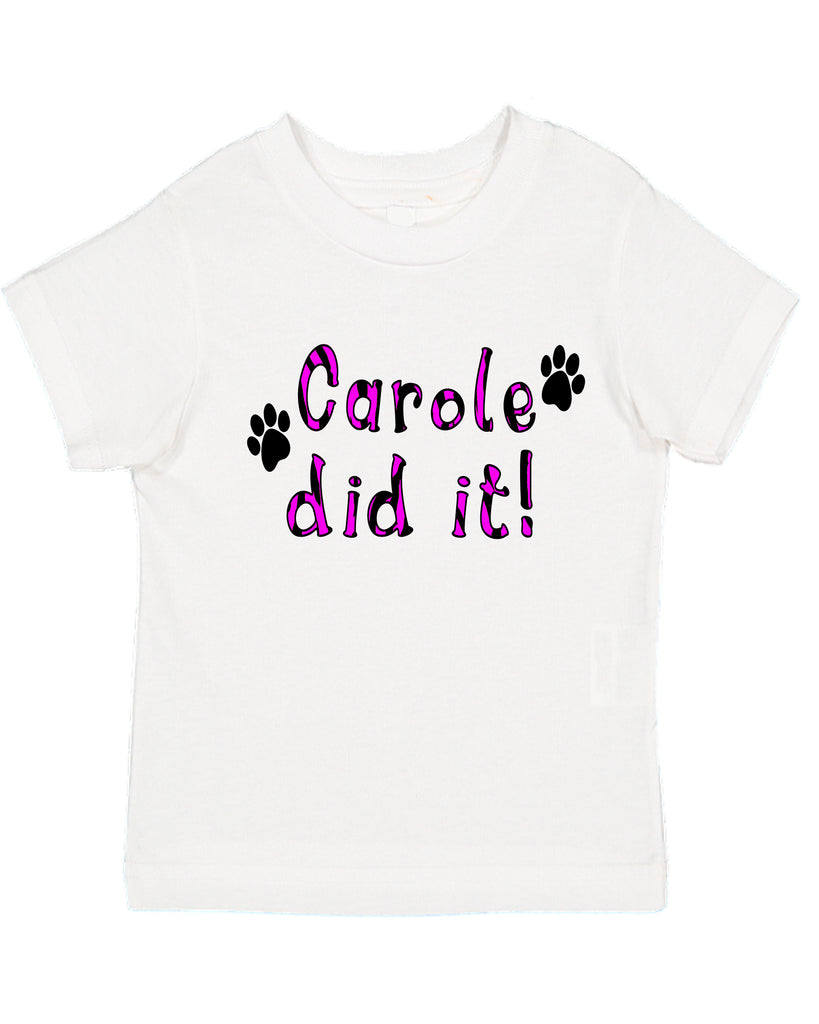 Ink Trendz® Carole Did It! Tiger King Pink Animal Print Funny Toddler T-Shirt, Tiger King Netflix Documentary