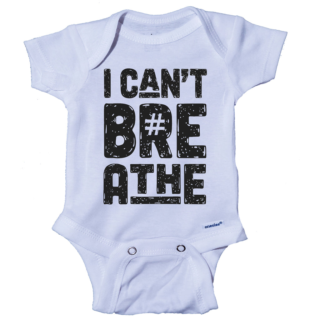 Ink Trendz® I Can't Breathe Grunge Themed Baby Onesie® One-Piece Bodysuit