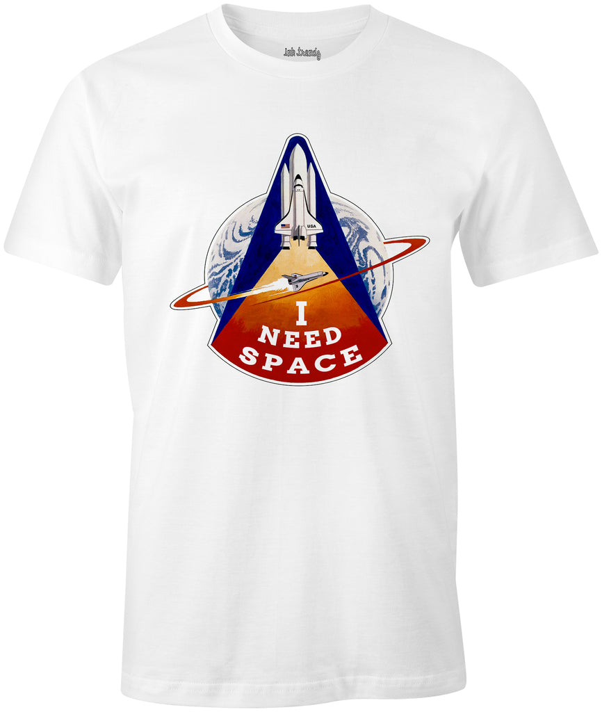 I Need Space Nasa Columbia Space Shuttle Themed T-Shirt - Ink Trendz