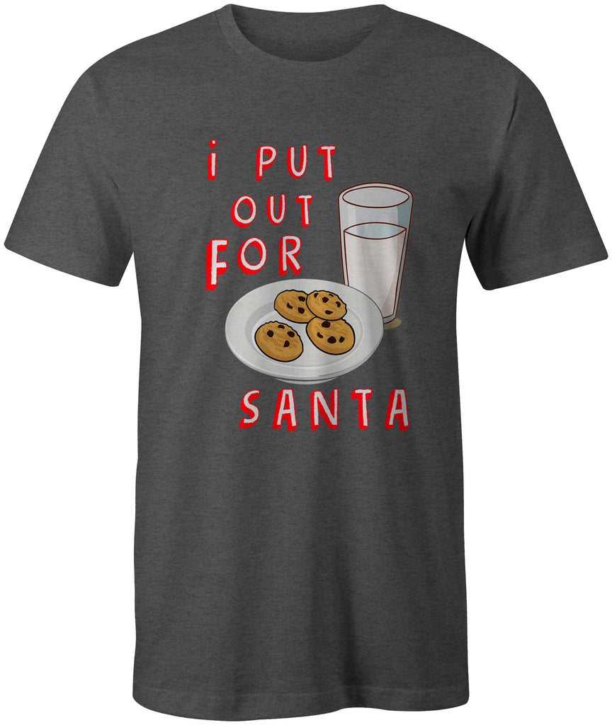 i Put Out For Santa Cookies & Milk Christmas T-Shirt