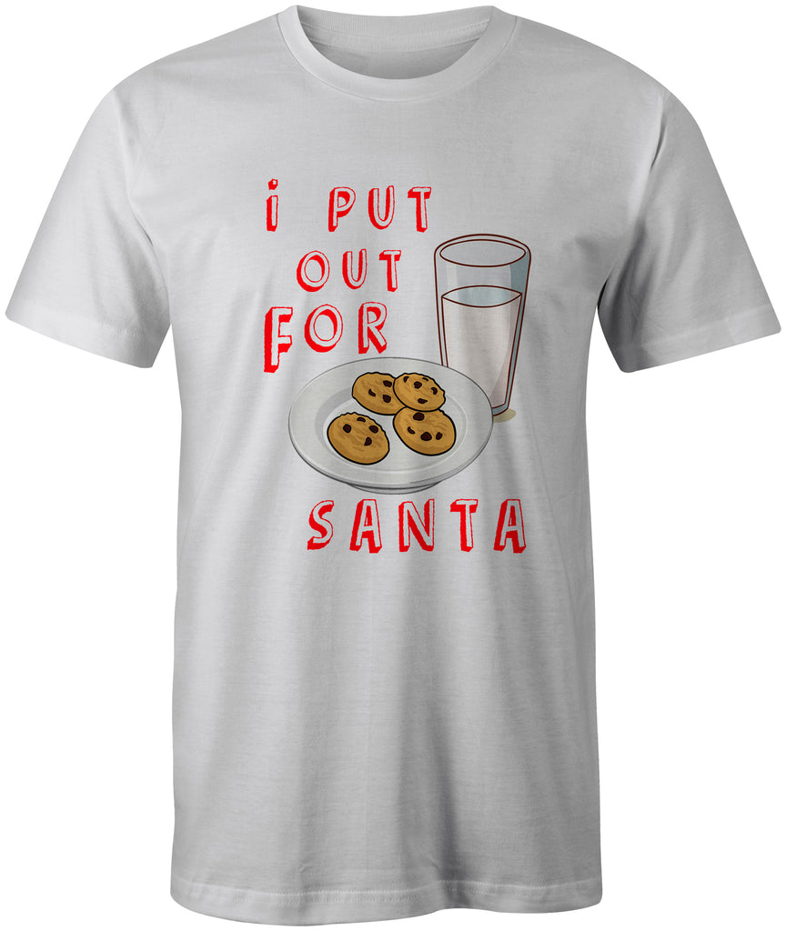 i Put Out For Santa Cookies & Milk Christmas T-Shirt
