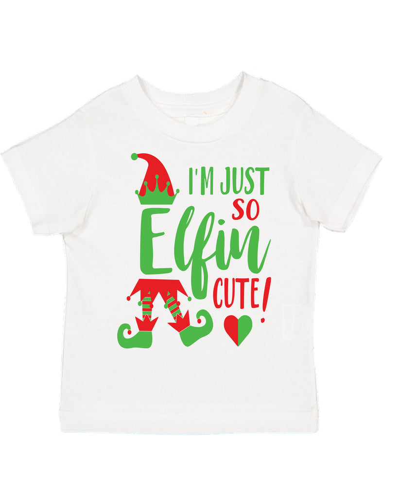 I'm Just So Elfin Cute Christmas Themed Toddler T-Shirt