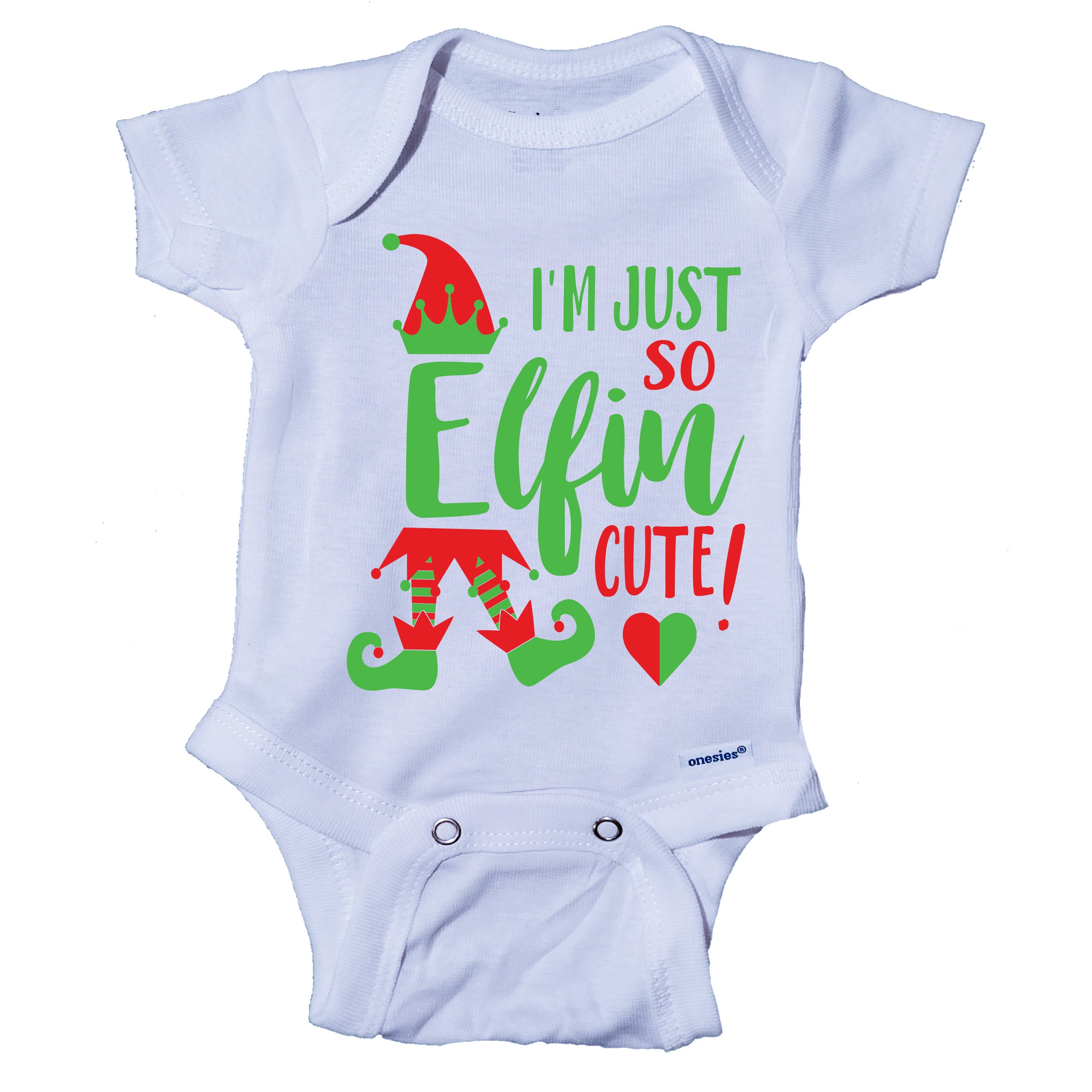 Im Just So Elfin Cute Christmas Elf Onesie One Piece Bodysuit