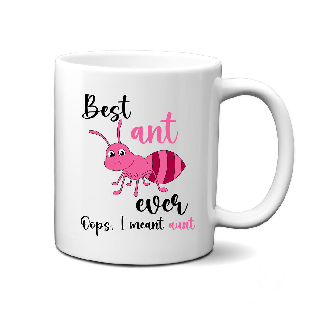 Ink Trendz Best Ant Ever Oops. I Meant Aunt, Aunt Gift, Aunt Announcement 11 oz. Ceramic Coffee Mug, Funny ant mug, funny aunt mug, funny coffee mug, funny aunt gift, aunt gift idea