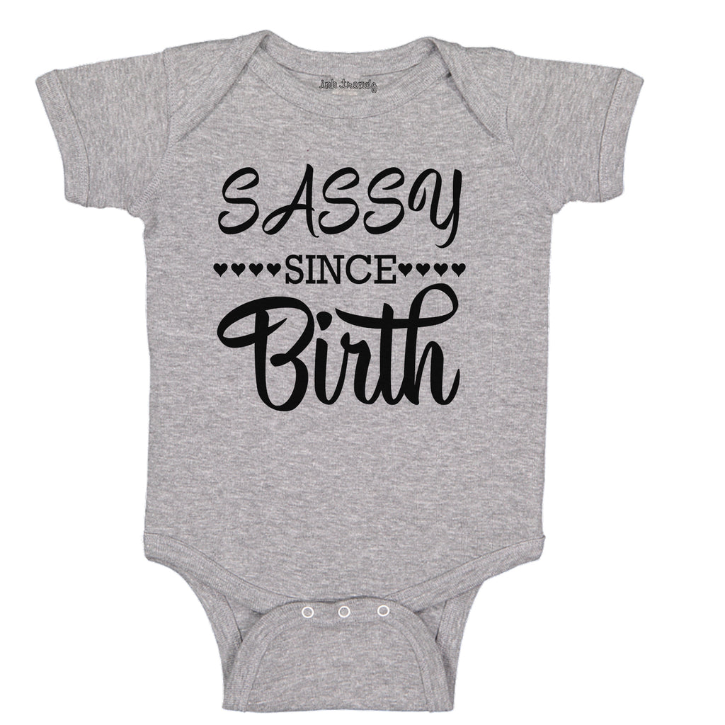 Ink Trendz Sassy Since Birth Baby One-Piece Bodysuit, Cute Baby Bodysuit, Cute sassy onesie, sassy onesies