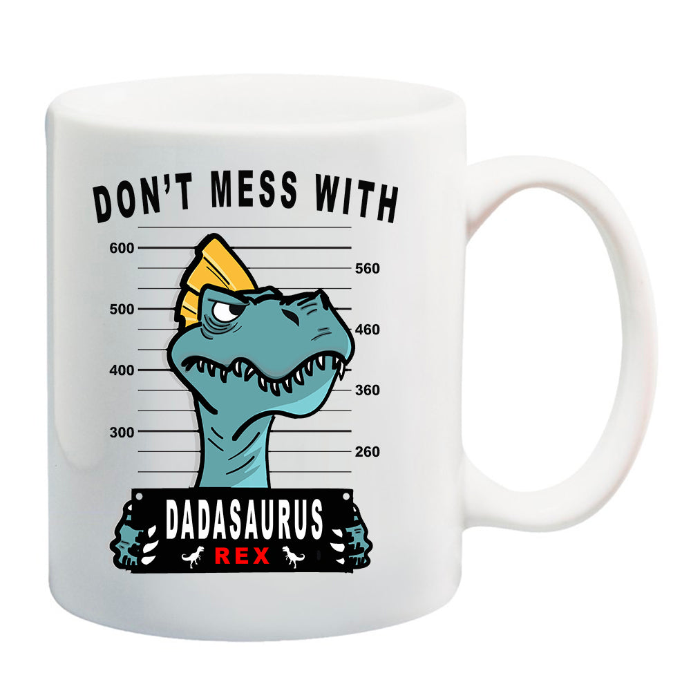 Ink Trendz® Don't Mess With Dadasaurus, Dad Gift, Dad Announcement  11 oz. Ceramic Coffee Mug, Fathers Day Coffee Mug, Fathers Day Gift,Father Christmas Gift, Dad Christmas gift, daddy gifts,daddy announcement, dad Announcement