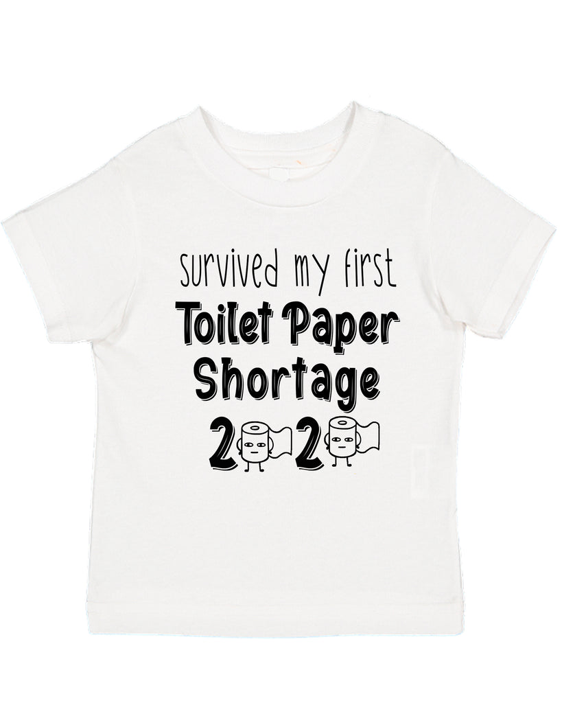 Ink Trendz® Survived My First Toilet Paper Shortage 2020 Quarantine Toddler Tee T-Shirt