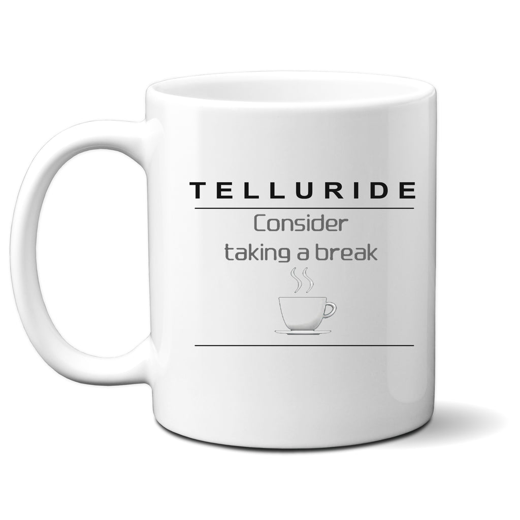 Ink Trendz® Telluride Consider a Break Funny Nightfall SUV Novelty Coffee Mug Kia Telluride mug, kia mug, telluride mug, funny consider a break mug, Coffee Break