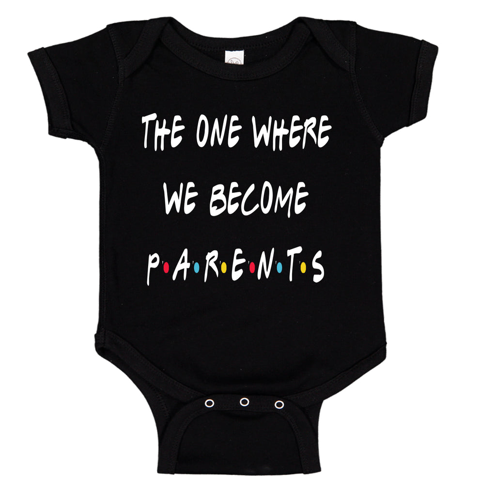 Ink Trendz® The One Where We Become Parents Announcement Friends Themed Baby Bodysuit in black