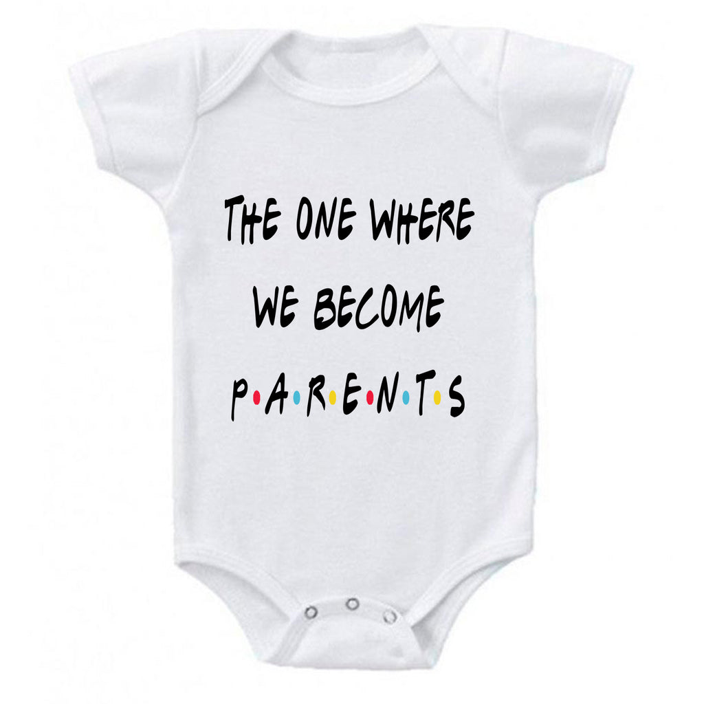 Ink Trendz® The One Where We Become Parents Announcement Friends Themed Baby Bodysuit