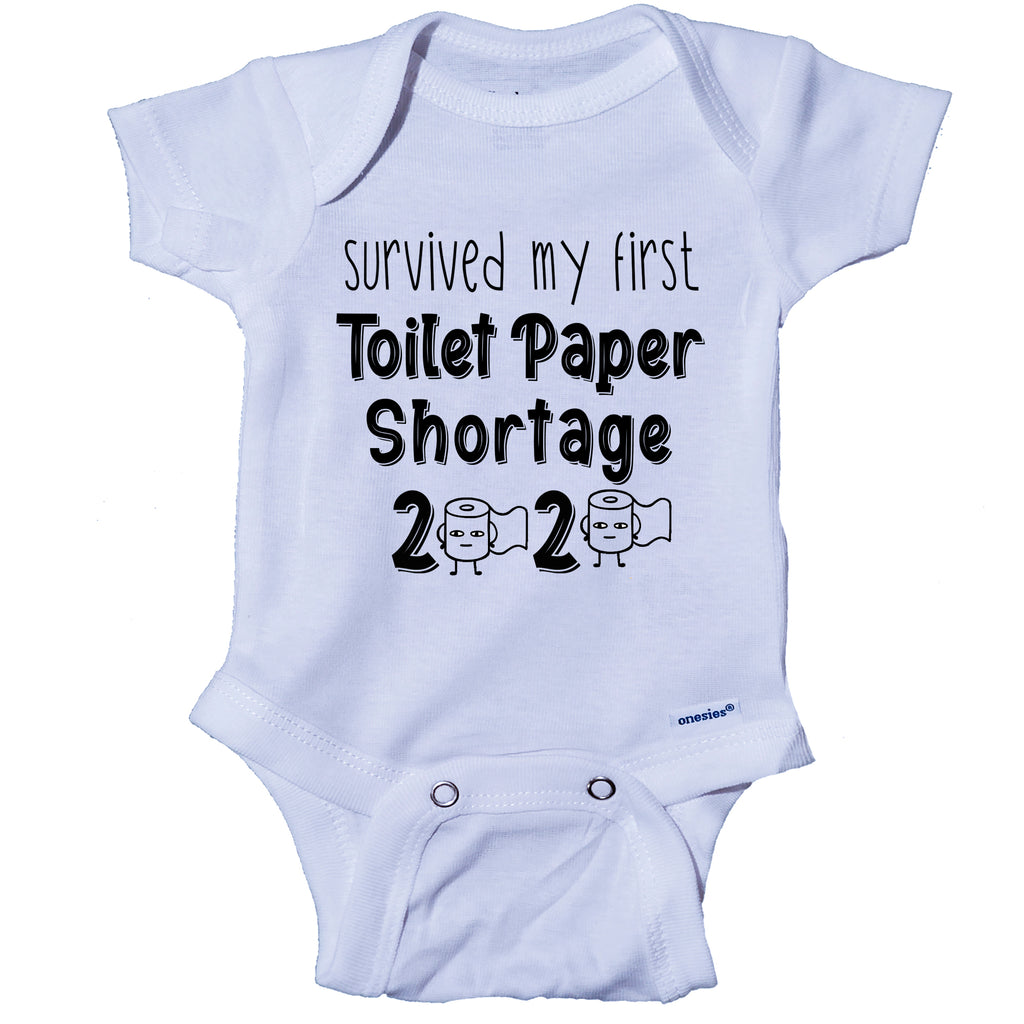 Ink Trendz® Survived My First Toilet Paper Shortage Quarantine Baby Onesie®