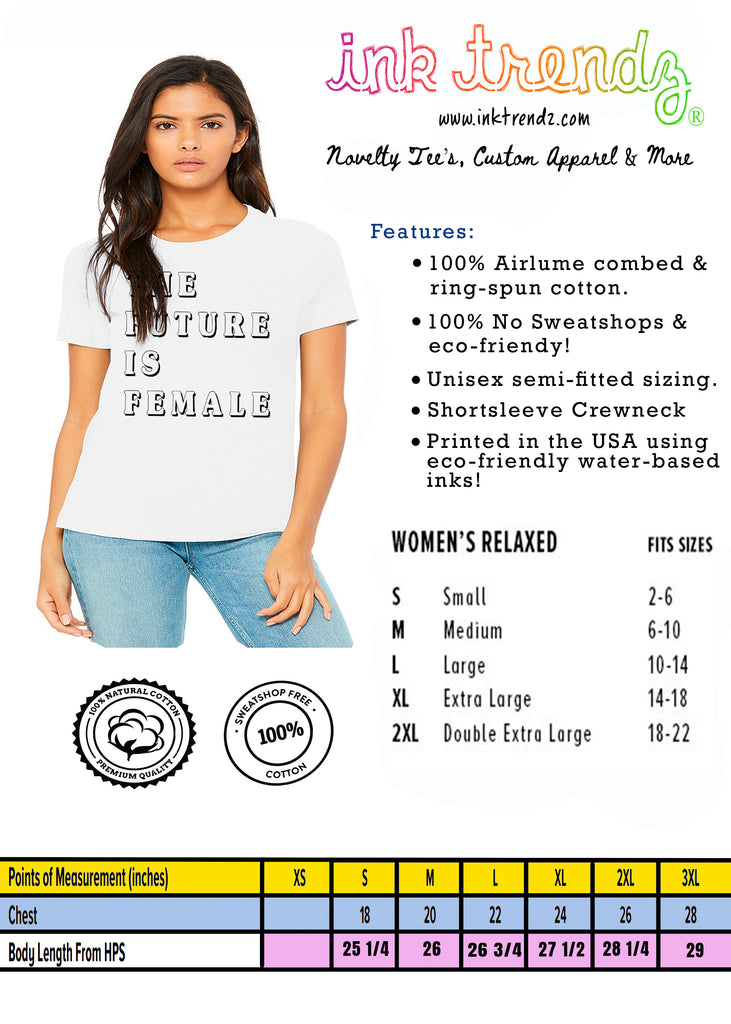 The Future is Female Women's Relaxed Fit Jersey Premium Tee T-Shirt