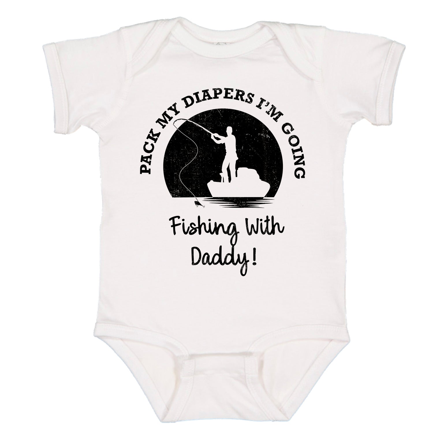 Ink Trendz Pack My Diapers I'm Going Fishing with Daddy! Cute Fishing Baby Bodysuit White / 24 Months
