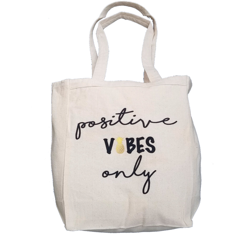 Positive Vibes Only Pineapple infertility 10oz. Natural Canvas Tote