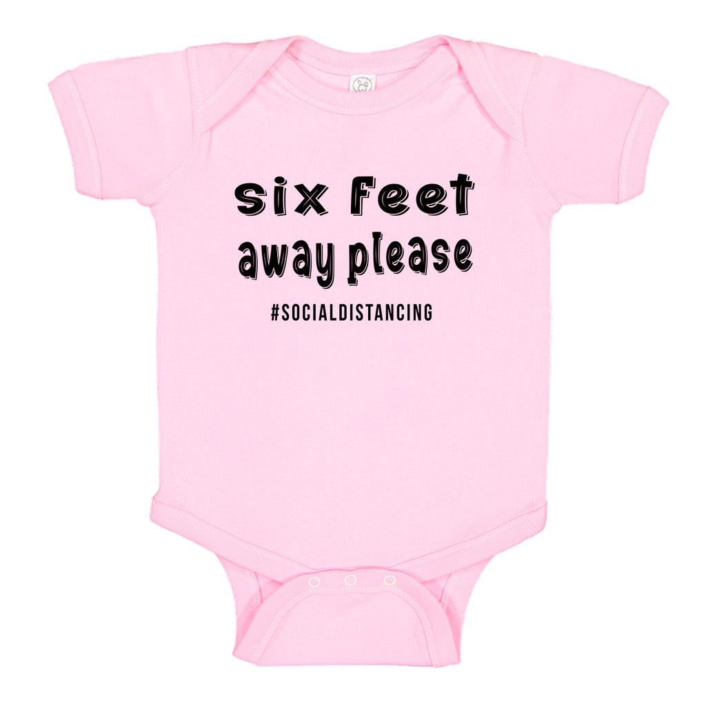 Ink Trendz® Six Feet Away Please Social Distancing Quarantine   Baby-Toddler One-piece Bodysuit Pink 