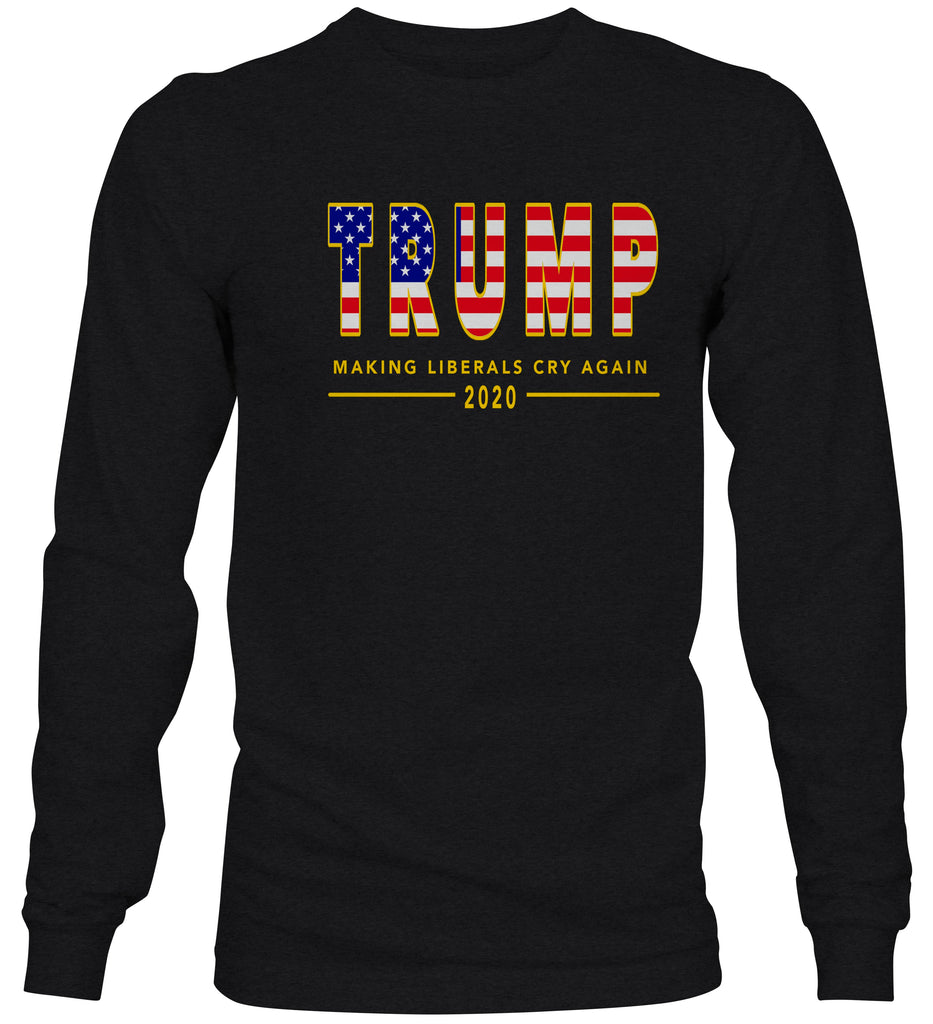 TRUMP USA MAKING LIBERALS CRY AGAIN 2020 Crewneck Sweatshirt