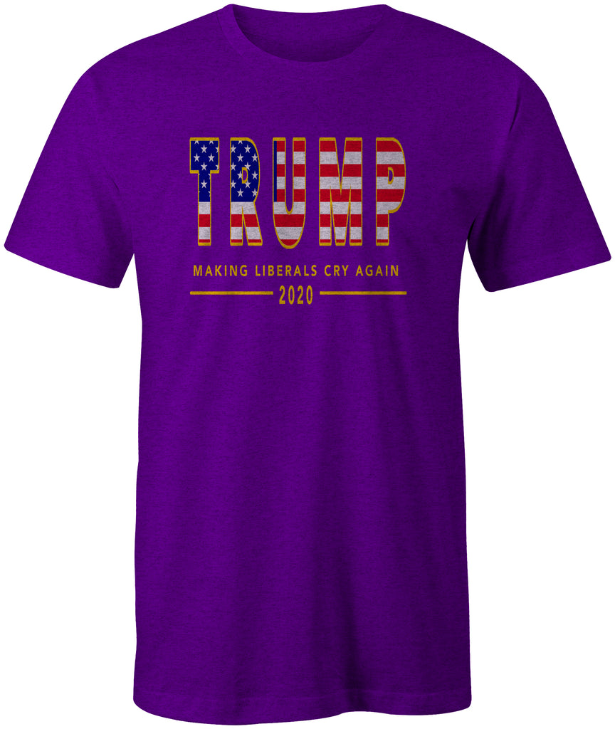 TRUMP USA MAKING LIBERALS CRY AGAIN 2020 T-Shirt