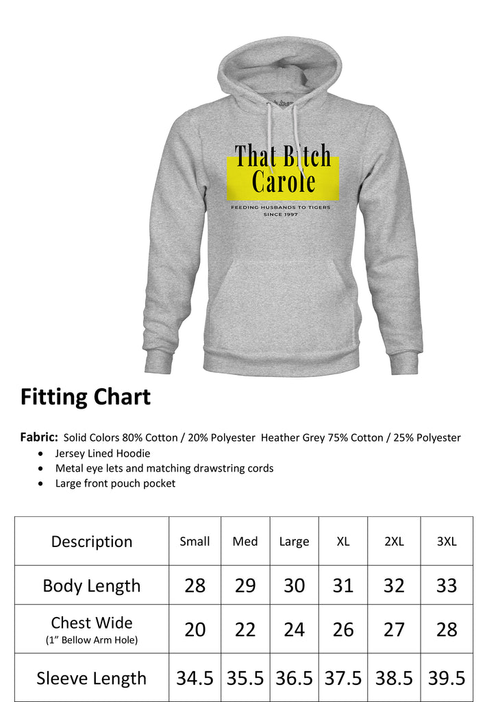 Ink Trendz® That Bitch Carole Feeding Husbands to Tigers Since 1997 Funny Hoodie Sweatshirt