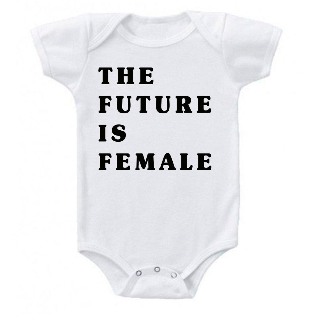 The Future Is Female Women's Power Feminism  Baby Bodysuit Romper
