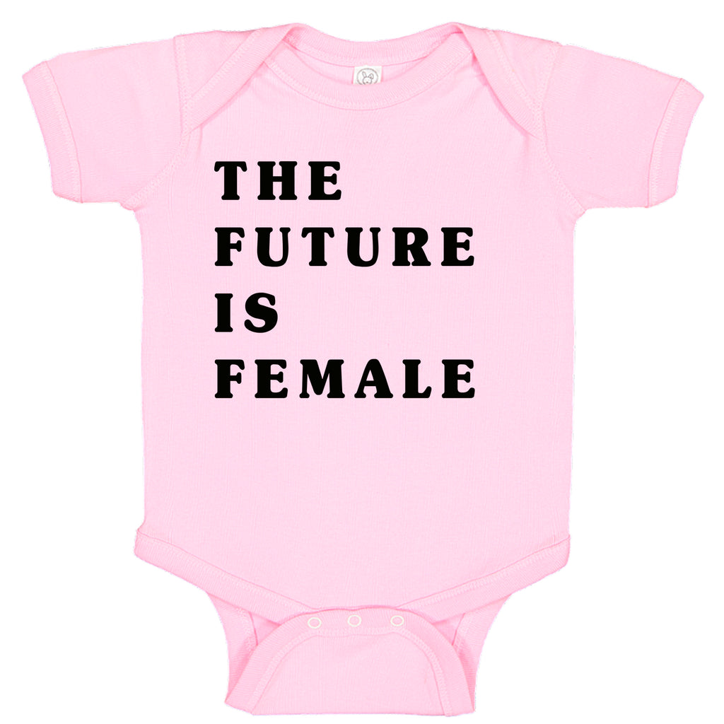 The Future Is Female Women's Power Feminism  Baby Bodysuit Romper