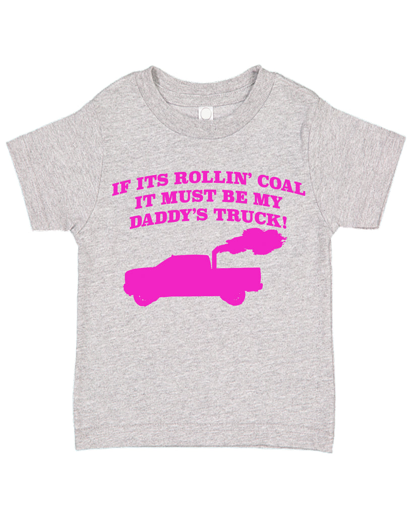 Ink Trendz® My Daddy's Rollin Coal Diesel Truck Short Sleeve Toddler T-Shirt